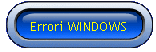 Errori WINDOWS