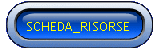 SCHEDA_RISORSE