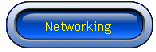 Networking